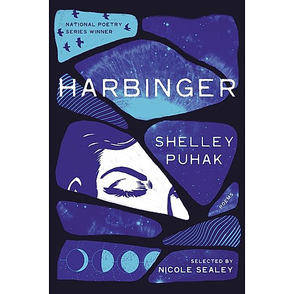 Harbinger / National Poetry Series, Shelley Puhak