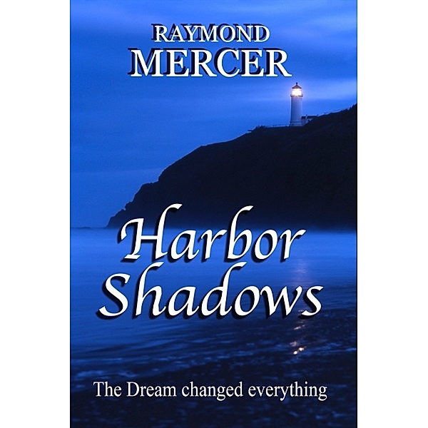 Harbor Shadows, Raymond Mercer