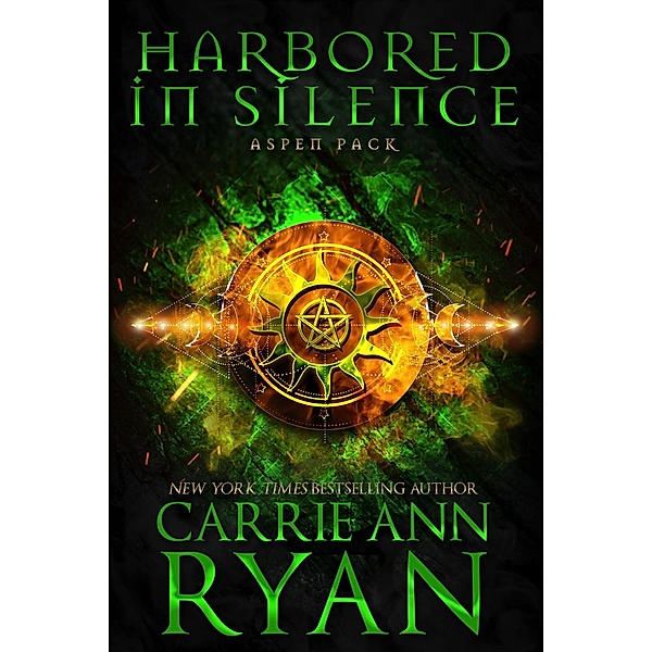 Harbored in Silence (Aspen Pack, #4) / Aspen Pack, Carrie Ann Ryan