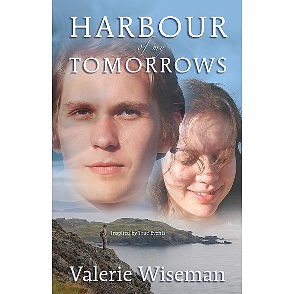 Harbour of my Tomorrows, Valerie Wiseman