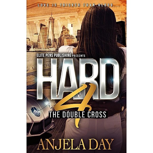 Hard 4 (The Hard Series) / The Hard Series, Anjela Day