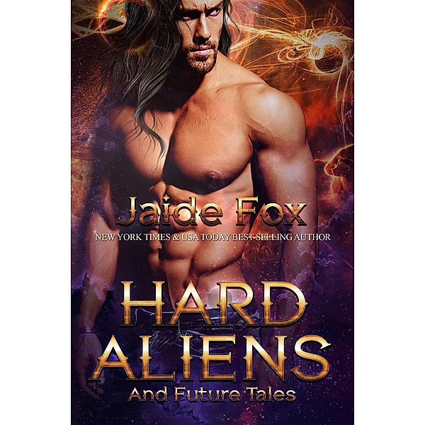Hard Aliens, Jaide Fox
