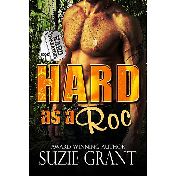 Hard as a Roc (Hard Operators, #1) / Hard Operators, Suzie Grant