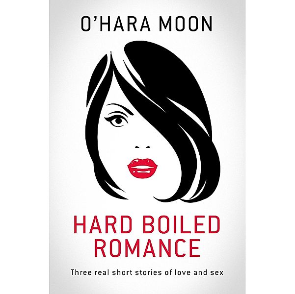 Hard Boiled Romance, O'Hara Moon