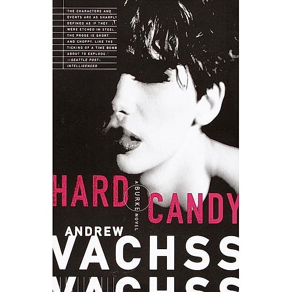 Hard Candy / Burke Series Bd.4, Andrew H. Vachss