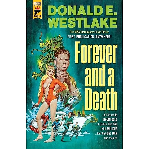 Hard Case Crime / Forever and a Death, Donald E. Westlake