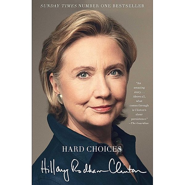 Hard Choices, Hillary Rodham Clinton