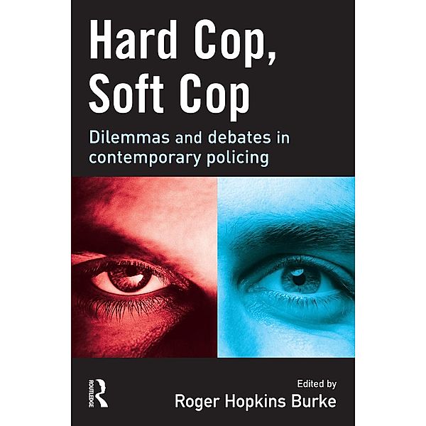 Hard Cop, Soft Cop