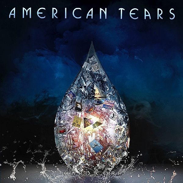 Hard Core, American Tears