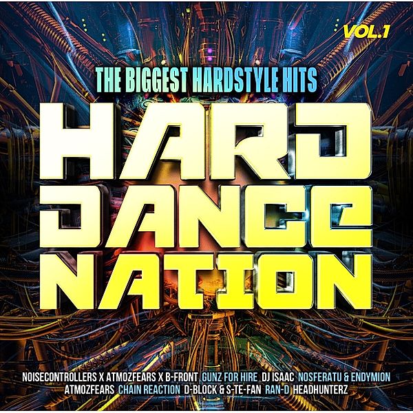 Hard Dance Nation Vol.1/The Biggest Hardstyle Hits, Various