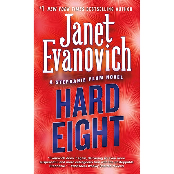 Hard Eight / Stephanie Plum Novels Bd.8, Janet Evanovich