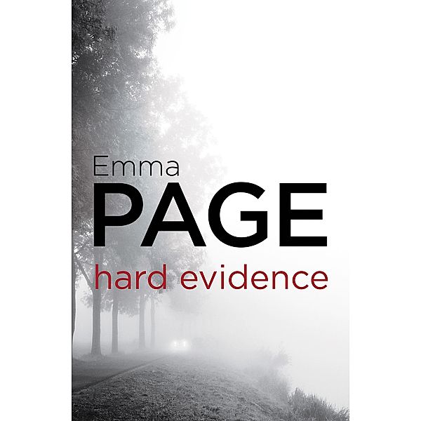 Hard Evidence, Emma Page