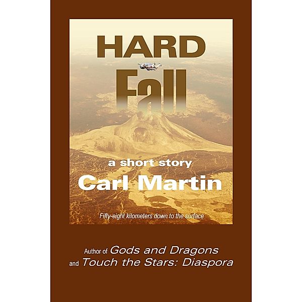 Hard Fall, Carl Martin