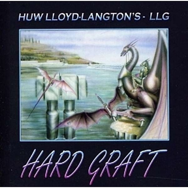 Hard Graft, Huw Lloyd-Langton
