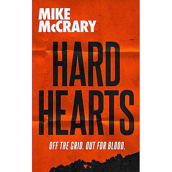 Hard Hearts, Mike McCrary