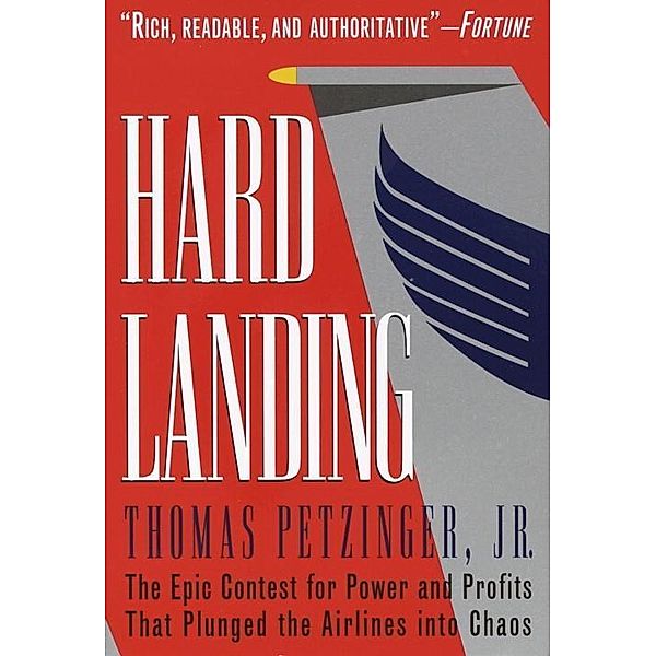 Hard Landing, Thomas Petzinger