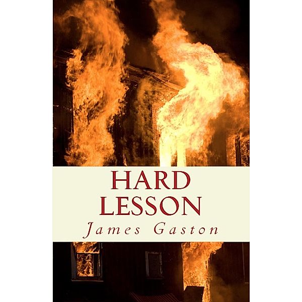 Hard Lesson (Asher Mystery Series, #2) / Asher Mystery Series, James Gaston