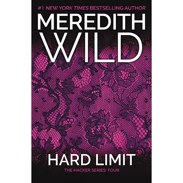 Hard Limit / Hacker Bd.4, Meredith Wild