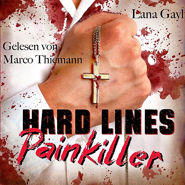 HARD LINES - Painkiller, Lana Gayl