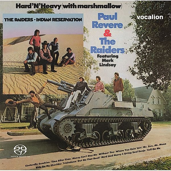Hard 'N' Heavy & Indian Reservation, Paul Revere & The Raiders