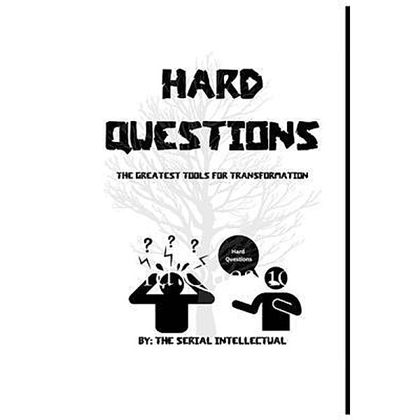 Hard Questions, The Serial Intellectual