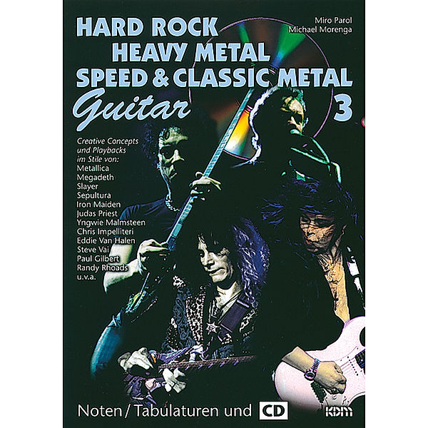 Hard Rock, Heavy Metal, Speed und Classic Metal Guitar, m. Audio-CD.Bd.3, Miro Parol, Michael Morenga