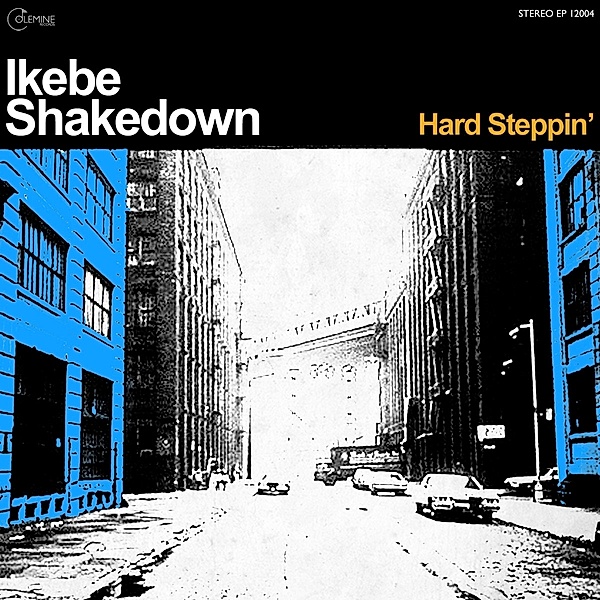 Hard Steppin' (Vinyl), Ikebe Shakedown