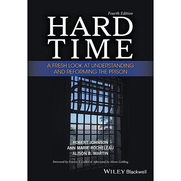 Hard Time, Robert Johnson, Ann Marie Rocheleau, Alison B. Martin
