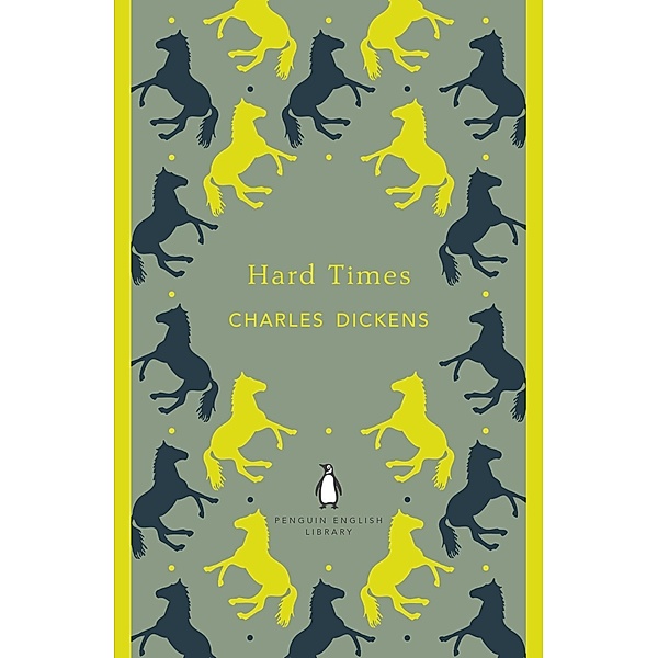 Hard Times / The Penguin English Library, Charles Dickens