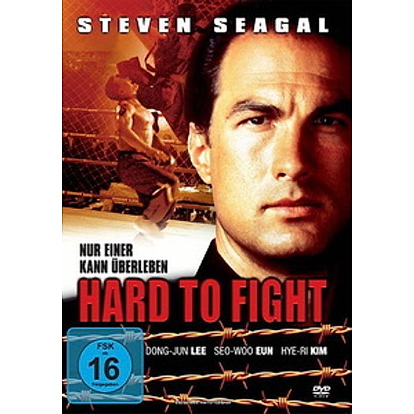 Hard to Fight, Steven Seagal