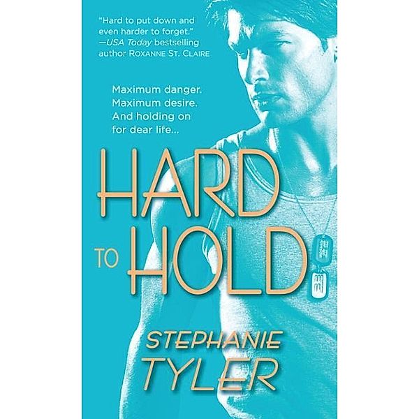 Hard to Hold / Hold Trilogy Bd.1, Stephanie Tyler