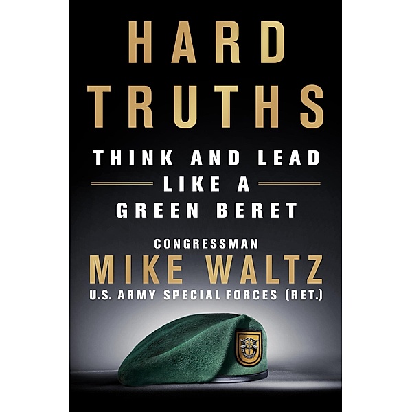 Hard Truths, Representative Michael Waltz
