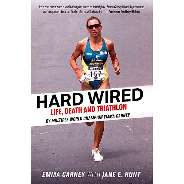 Hard Wired, Emma Carney, Jane E Hunt