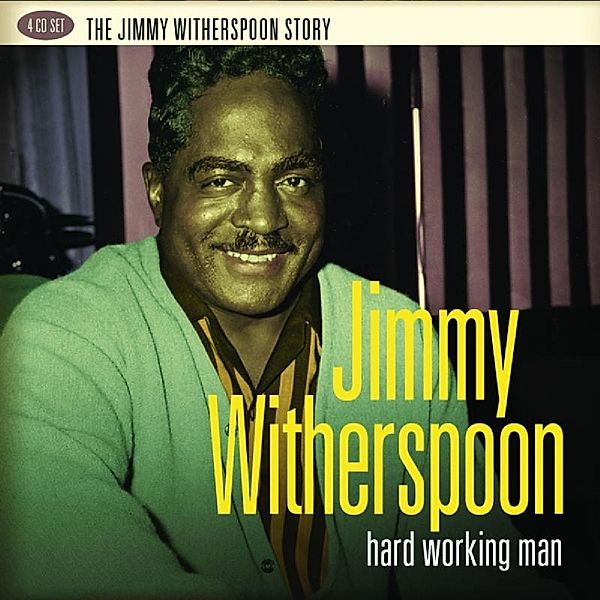 Hard Working Man, Jimmy Witherspoon
