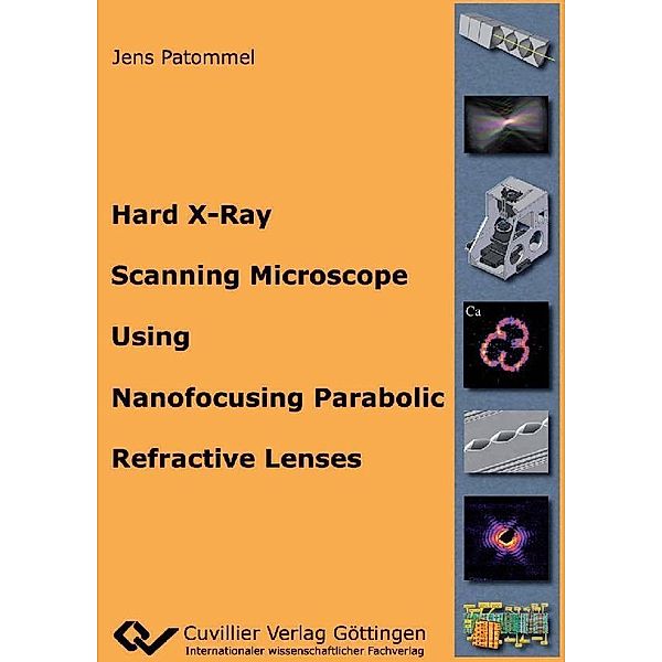 Hard X-Ray Scanning Microscope Using Nanofocusing Parabolic Refractive Lenses