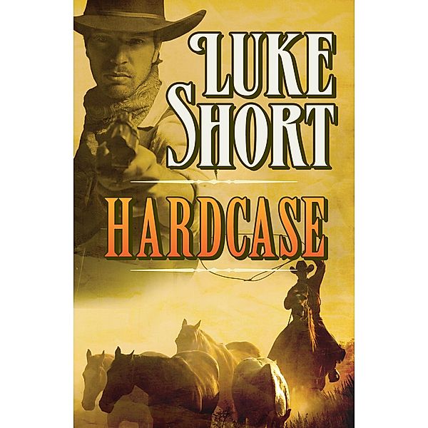 Hardcase, Luke Short