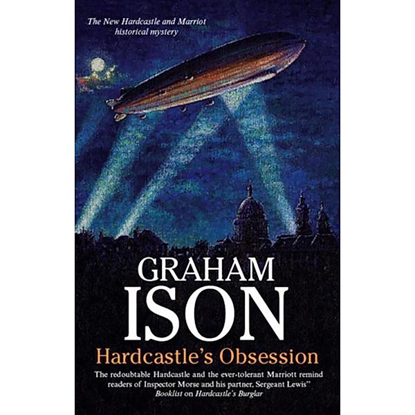 Hardcastle's Obsession / A Hardcastle and Marriott Historical Mystery Bd.9, Graham Ison
