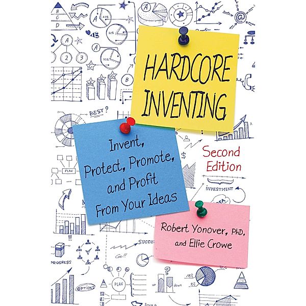 Hardcore Inventing, Robert Yonover, Ellie Crowe