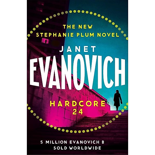 Hardcore Twenty-Four, Janet Evanovich