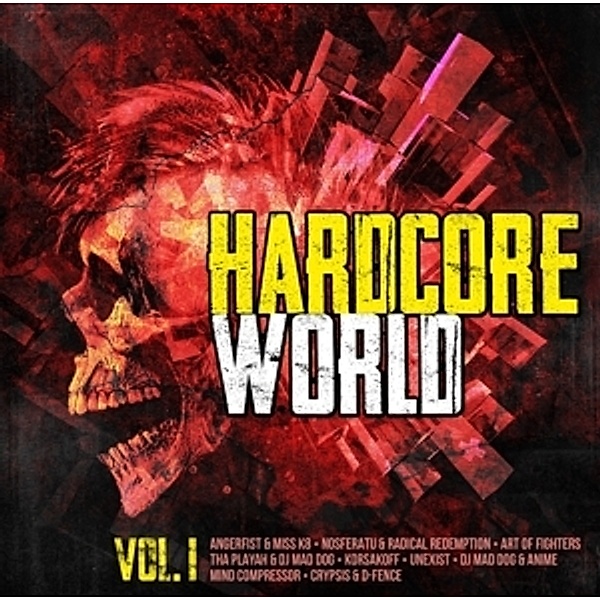 Hardcore World Vol.1, Diverse Interpreten