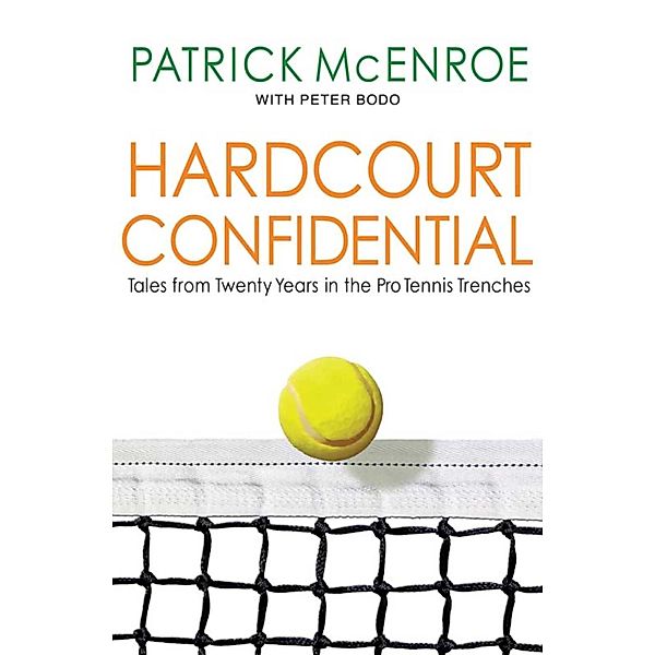 Hardcourt Confidential, Patrick McEnroe
