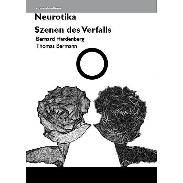 Hardenberg, B: Neurotika, Bernard Hardenberg, Thomas Bermann