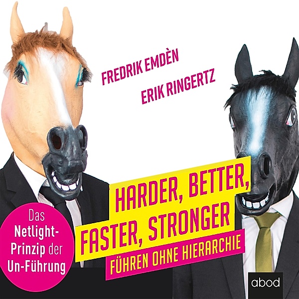 Harder, Better, Faster, Stronger, Erik Ringertz, Frederik Emdén