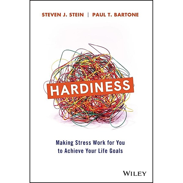 Hardiness, Steven J. Stein, Paul T. Bartone