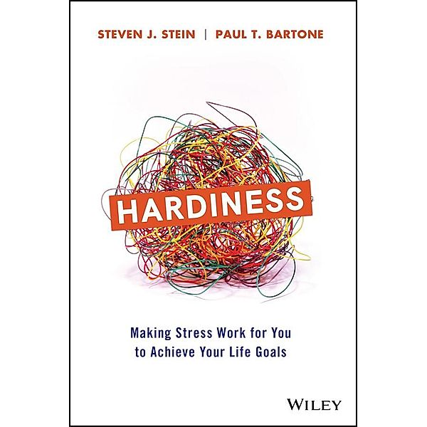 Hardiness, Steven J. Stein, Paul T. Bartone