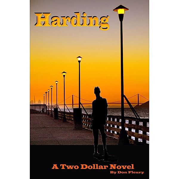 Harding, A Two Dollar Novel, Don Fleury