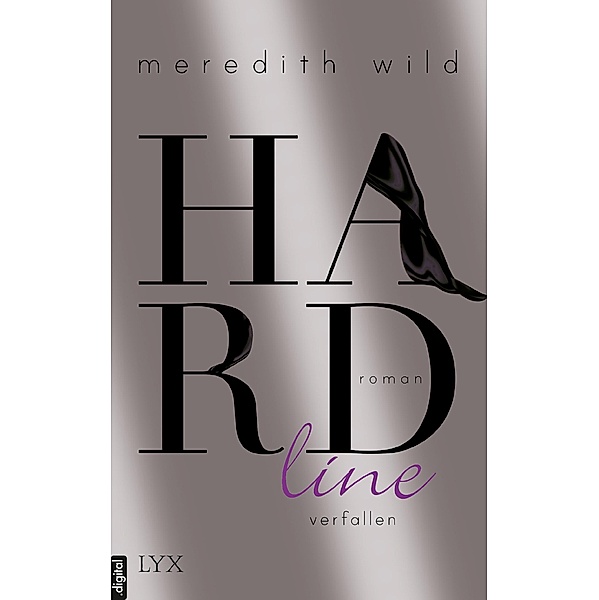 Hardline - verfallen / Hard Bd.3, Meredith Wild