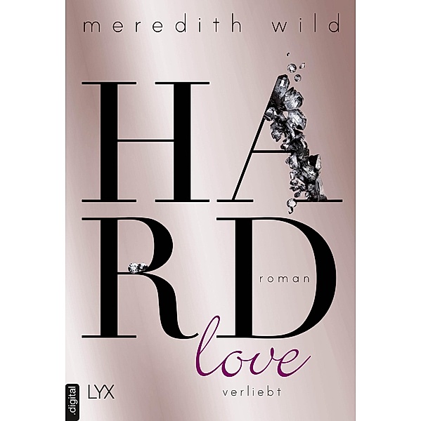 Hardlove - verliebt / Hard Bd.5, Meredith Wild