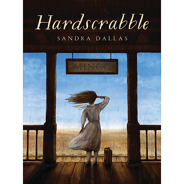 Hardscrabble, Sandra Dallas