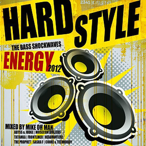 Hardstyle Energy 2012-The Bass Shockwaves, Diverse Interpreten